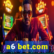 a6 bet.com